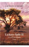 Lickety-Split II