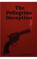 The Pellegrino Deception