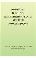 Compendium of Science Demonstration-Related Research from 1918 to 2008