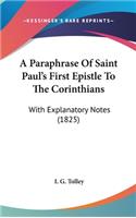 A Paraphrase of Saint Paul's First Epistle to the Corinthians