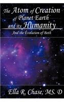 Atom of Creation of Planet Earth and its Humanity