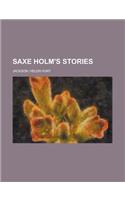 Saxe Holm's Stories