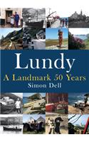 Lundy: A Landmark 50 Years