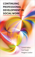 Continuing Professional Development in Social Work: (English)