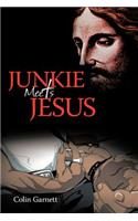 Junkie Meets Jesus