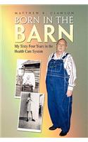 Born in the Barn