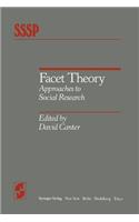 Facet Theory: Approaches to Social Research