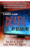 Death By Deadline