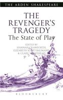 Revenger's Tragedy: The State of Play