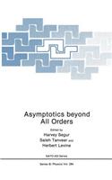 Asymptotics Beyond All Orders