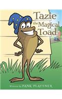 Tazie the Magical Toad: (English)