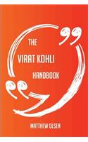 The Virat Kohli Handbook - Everything You Need To Know About Virat Kohli