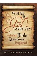 What is God's Mystery?