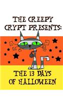 The Creepy Crypt Presents: The 13 Days of Halloween(English)