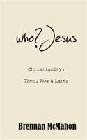 who?Jesus