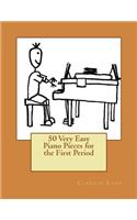 50 Very Easy Piano Pieces for the First Period