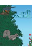 The Little Pine Tree: (English)