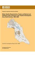 Water-Quality Characteristics, Trends, and Nutrient and Sediment Loads of Streams in the Treyburn Development Area, North Carolina, 1988?2009