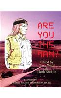 Are You the Man?-