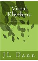 Visual Rhythms: A Collection of Odes, essays and insights