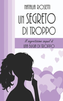 segreto di troppo