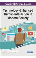 Technology-Enhanced Human Interaction in Modern Society