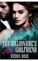 Billionaire's Fake Girlfriend - Part 3