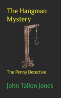 The Hangman Mystery