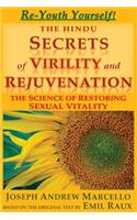 Hindu Secrets of Virility and Rejuvenation