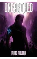 Unearthed