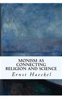 Monism as Connecting Religion and Science