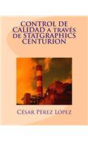 Control de Calidad a Traves de Statgraphics Centurion