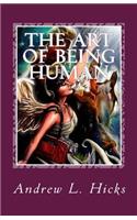 The Art of Being Human