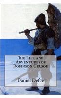 Life and Adventures of Robinson Crusoe Daniel Defoe