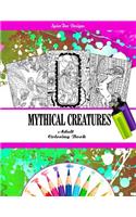 Mythical Creatures Fantasy Adult Coloring Book