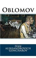 Oblomov Ivan Aleksandrovich Goncharov: (English)