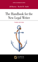 The Handbook for the New Legal Writer