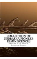 Collection of Nebraska Pioneer Reminiscences