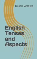 English Tenses and Aspects