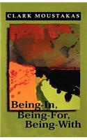 Being-In, Being-For, Being-With