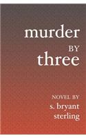 Murder By Three