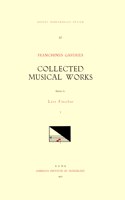 CMM 10 Franchinus Gafurius (1451-1522), Collected Musical Works, Edited by Lutz Finscher. Vol. I [Masses: Missa de Carnival, Missa Sexti Toni Irregularis]