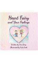 Heart Fairy and Your Feelings (PB)