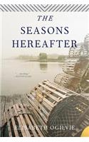 The Seasons Hereafter