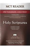 MCT Reader Old Testament Large Print, Mickelson Clarified