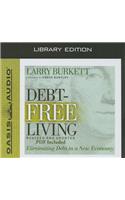 Debt-Free Living (Library Edition)