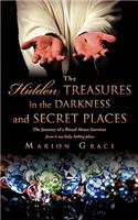 Hidden Treasures in the Darkness and Secret Places