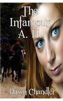 The Infamous A. H.