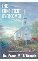 Consistent Overcomer