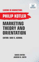 Marketing Theory And Orientations